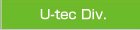 U-tec Div.